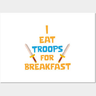 Eat troops for Breakfast Posters and Art